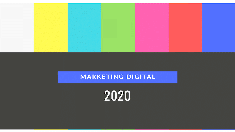 Préparer sa communication digitale en 2020