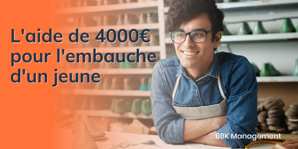 L’aide de 4000€ pour l’embauche d’un jeune BBK Management